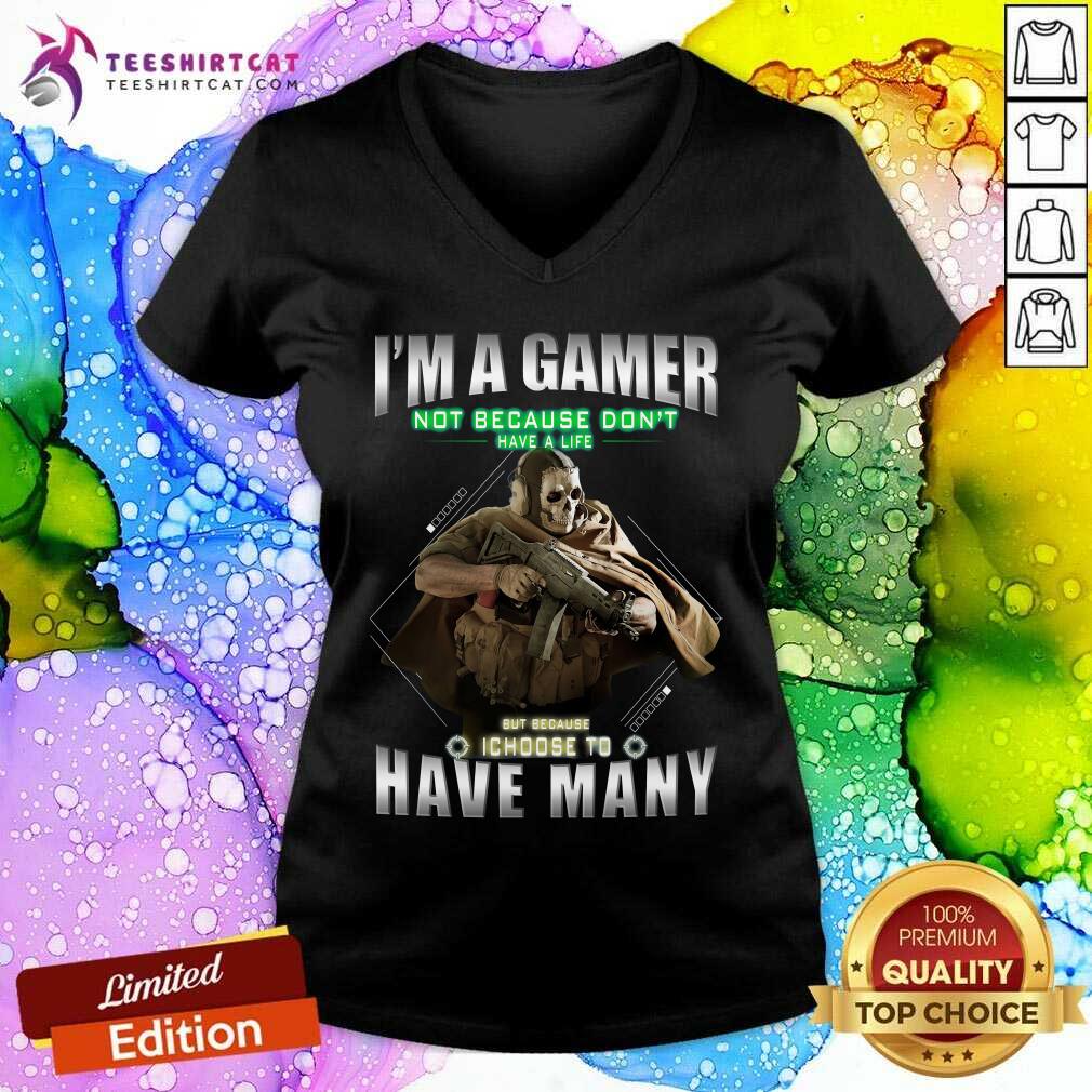 Hot Warfare Skull I Am A Gamer I Choose To Have Many Shirt