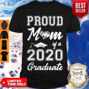 Proud Mom Of 2020 Graduate Shirt