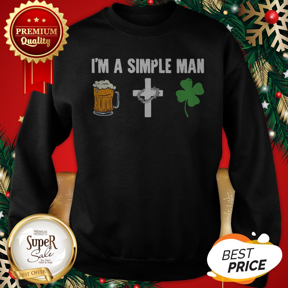 I'm A Simple Man I Like Beer Cross Four Leaf Clovers Shirt
