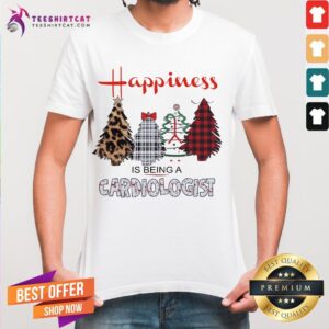 Happy Christmas Tree Happiness Is Being A Cardiologist Shirt