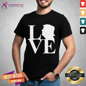 Original Love Donald Trump Shirt