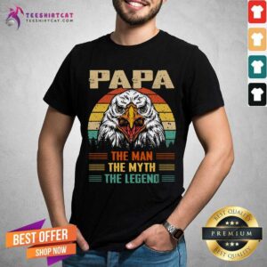 Eagle Papa The Man The Myth The Legend Retro Shirt