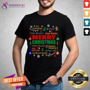 Official Merry Christmas In Different Languages Xmas Merry Christmas T-Shirt