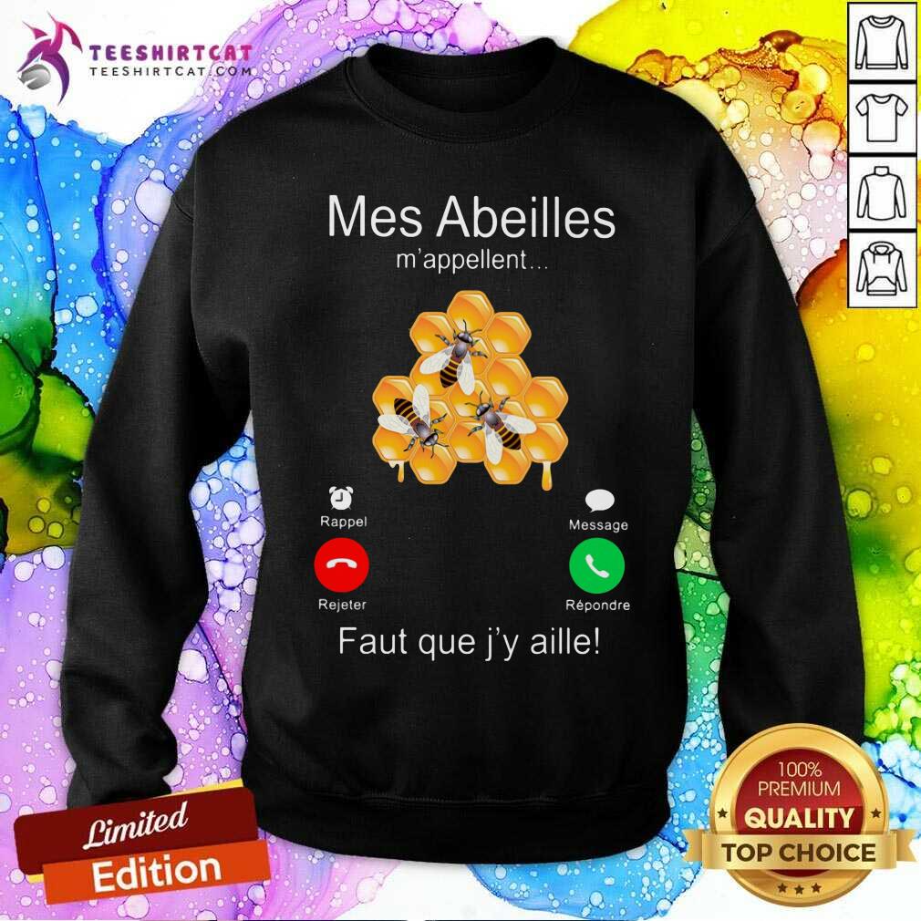 Mes Abeilles Mappellent Shirt