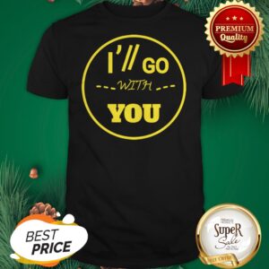 I'll Go With You Twenty One Pilots Shirt