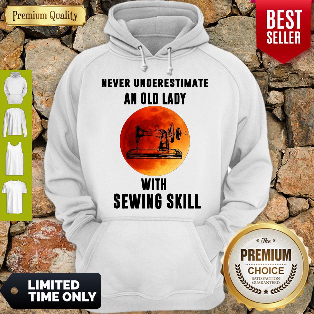Never Underestimate An Old Lady With Sewing Skill Shirt