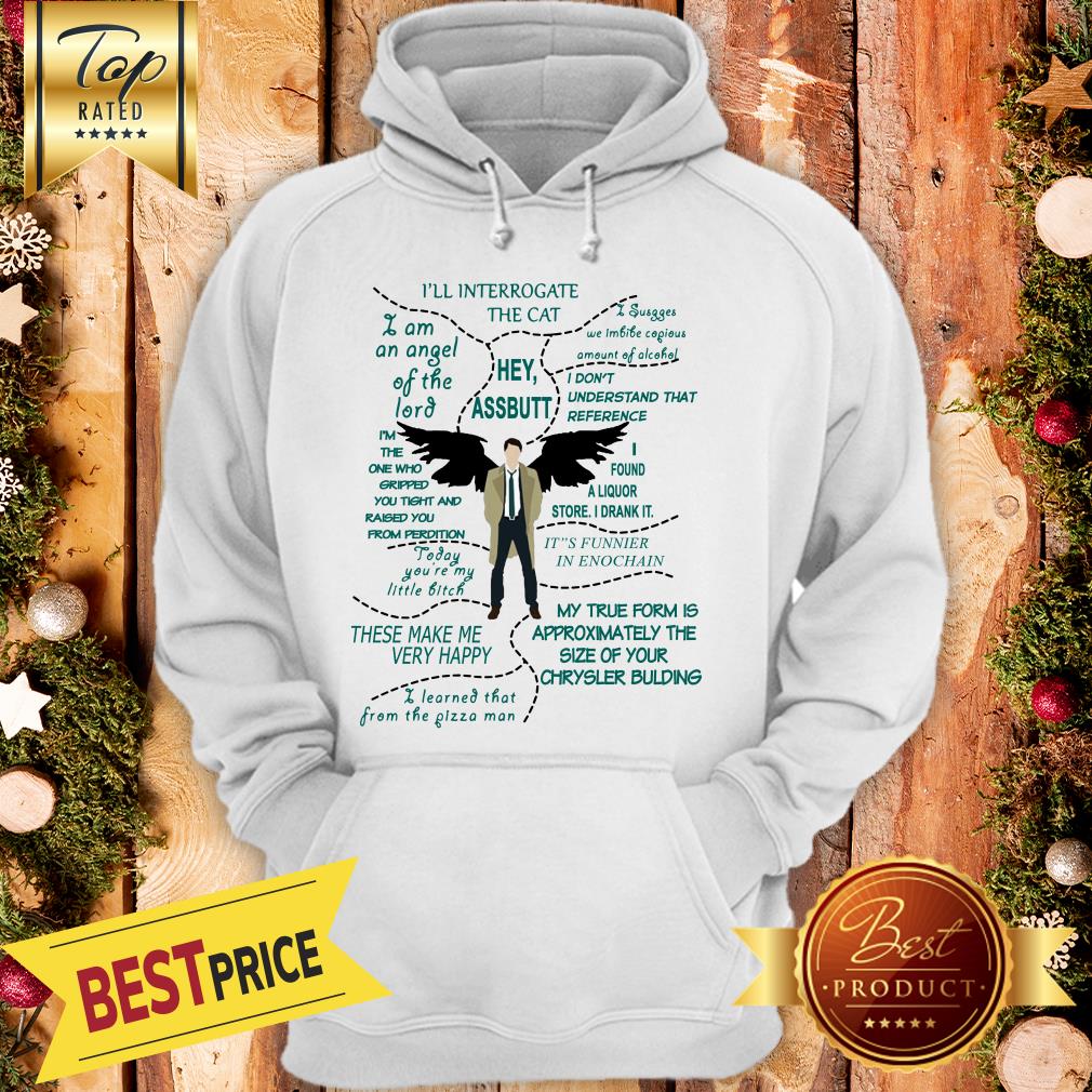 Nice Castiel Supernatural Ill Interrogate The Cat Hey Assbutt Shirt