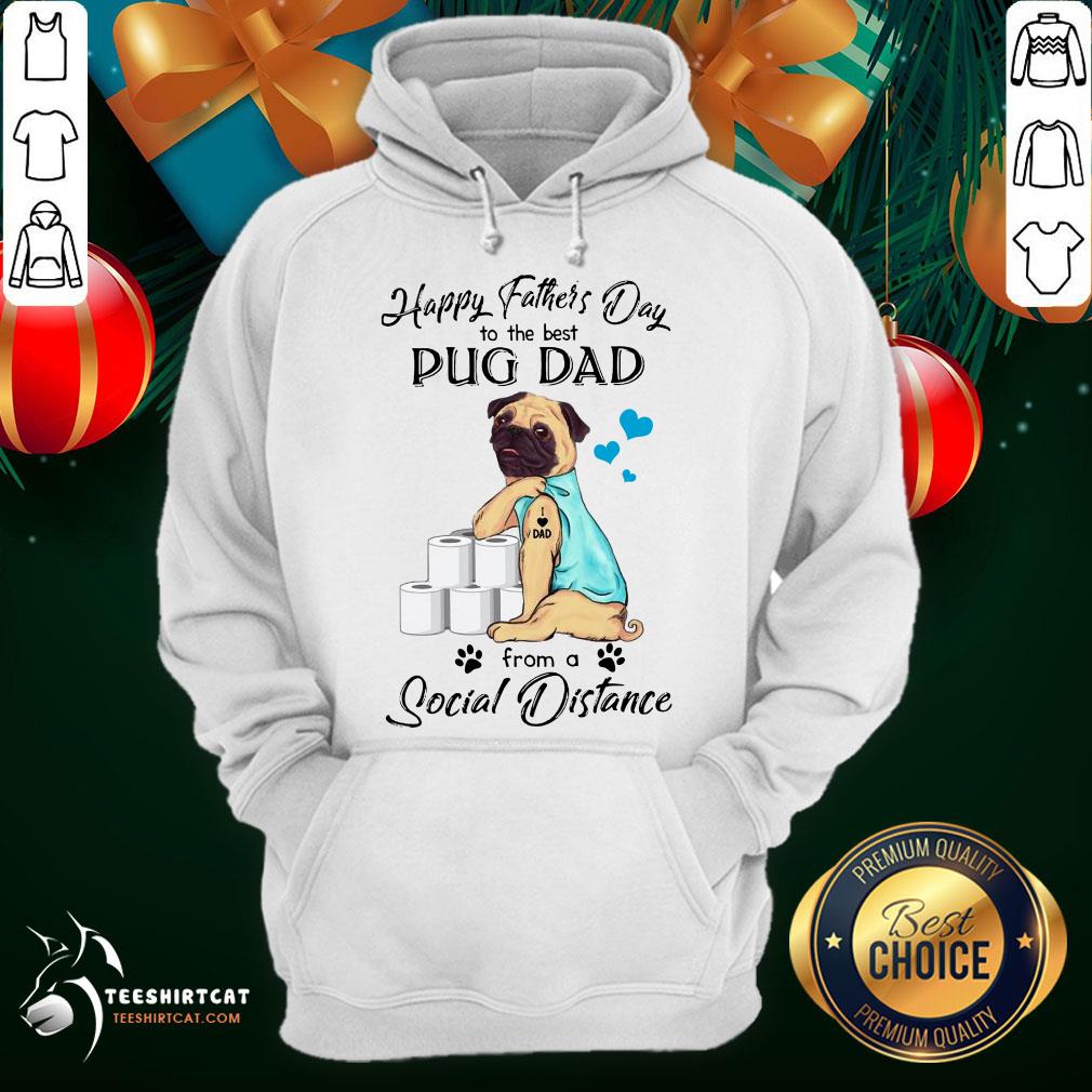 Nice Father's Day To The Best Pug Dad From A Social Distance Toilet Paper Shirt