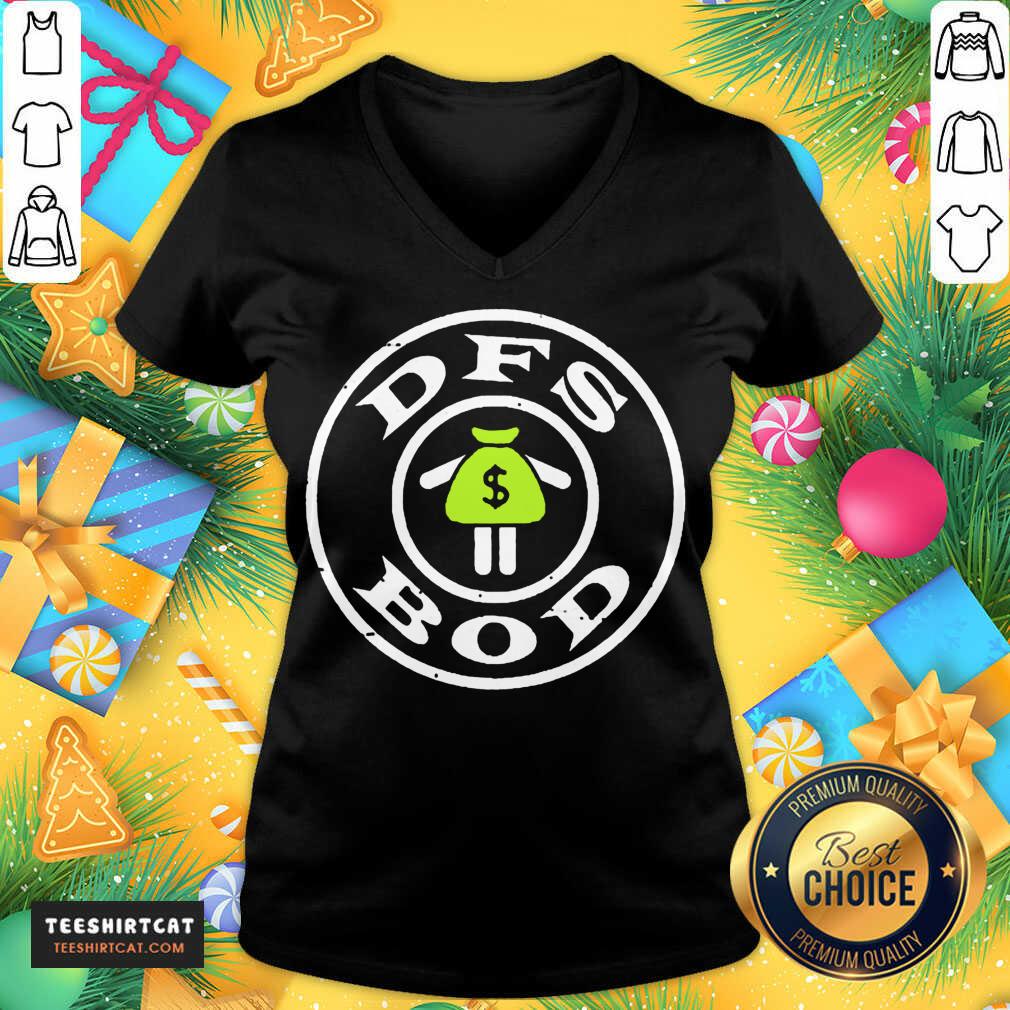 Nice Hot DFS Bod Shirt