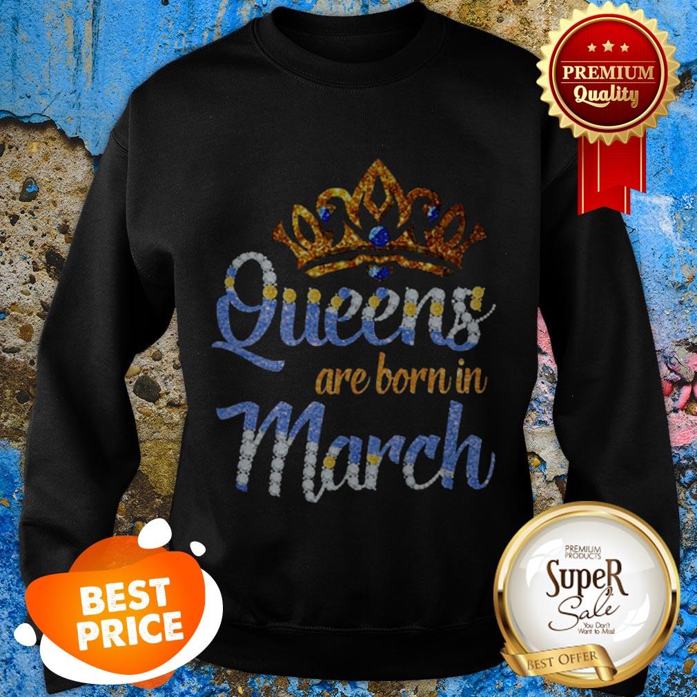 Nice Queen Are Born In March Shirt