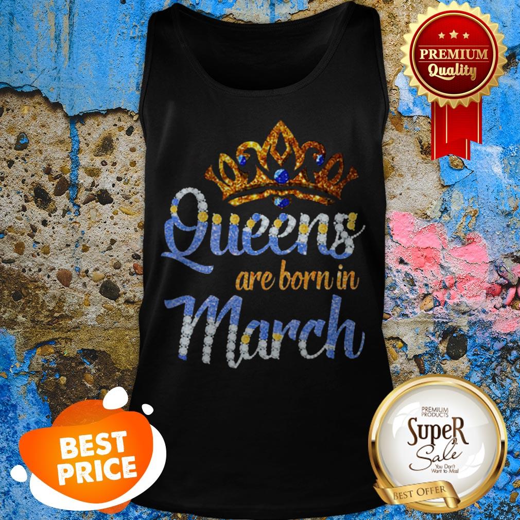 Nice Queen Are Born In March Shirt