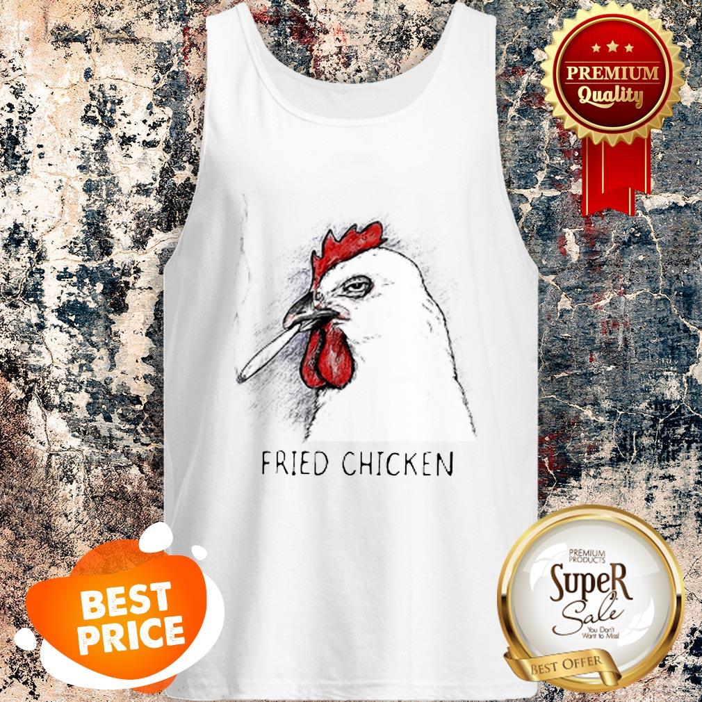 Nice Smoked Fried Chicken Shirt