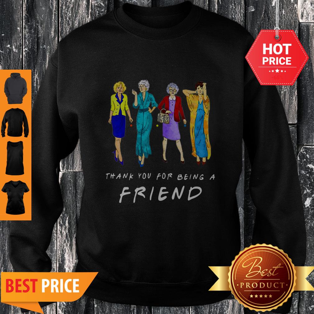 Nice Thank You For-being A Golden Friend Girls Gift Mother’s Day Shirt