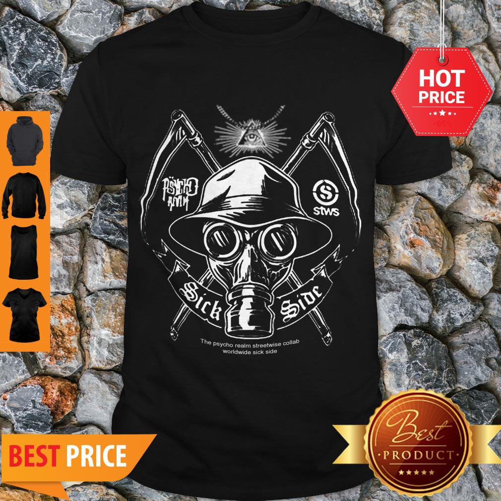 Nice The Psycho Realm Streetwise Collab Worldwide Sick Side Shirt
