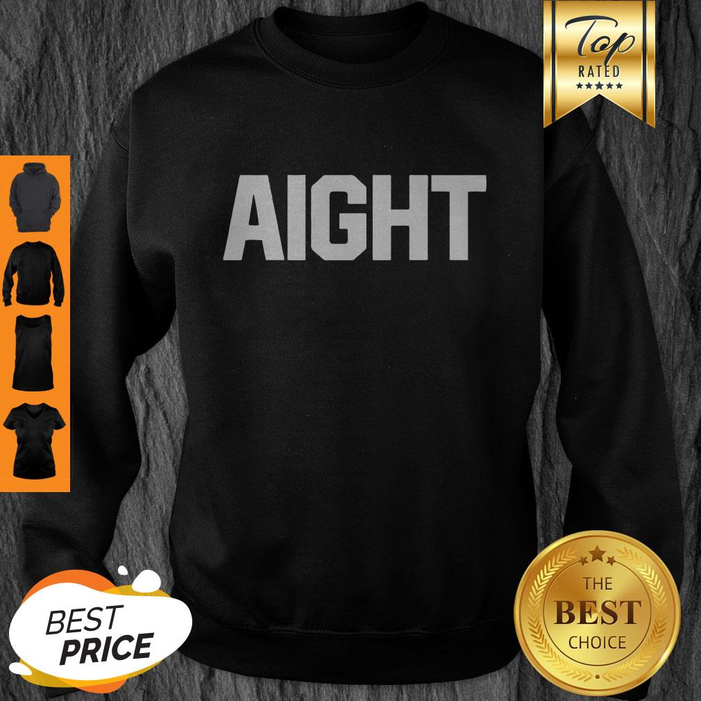 Official Aight Shirt