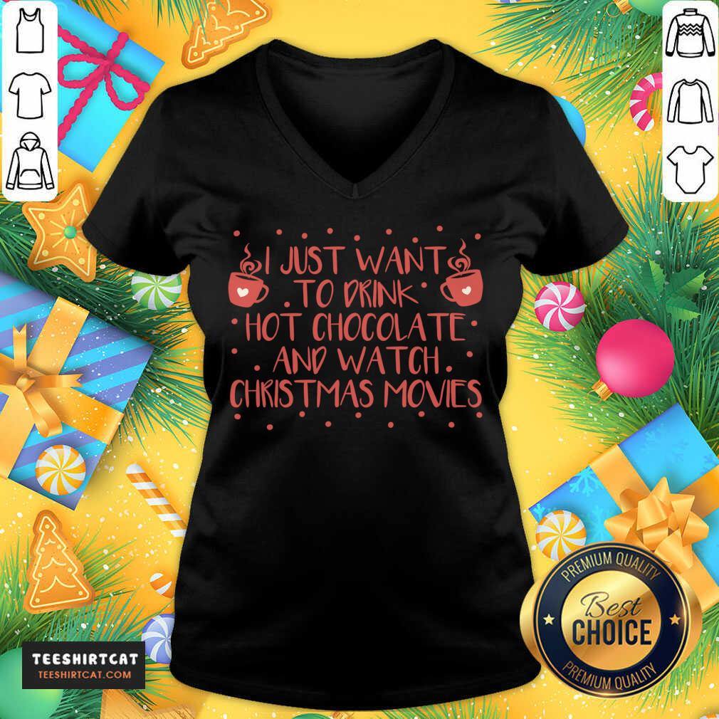 official-i-just-want-to-drink-hot-chocolate-and-watch-christmas-movies-hot-chov-neck.jpg