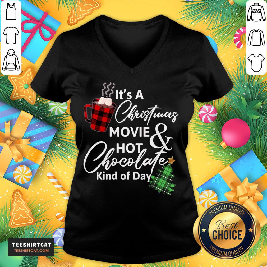 official-its-a-christmas-movie-hot-chocolate-kind-of-day-christmas-movie-t-v-neck.jpg