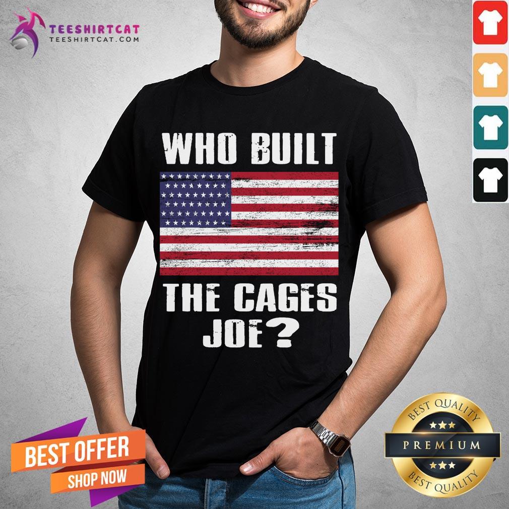 Official Who Built The Cages Joe American Flag Shirt