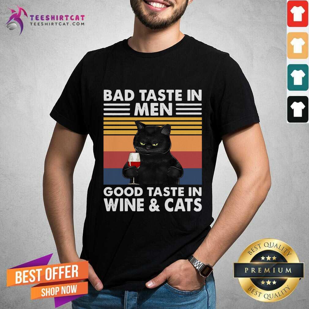 original-black-cat-bad-taste-in-men-good-taste-in-wine-and-cats-vintage-2021-shirt.jpg