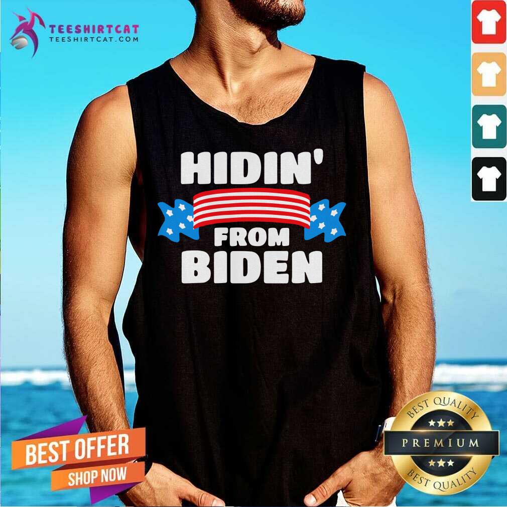 Original Hidin From Biden Shirt