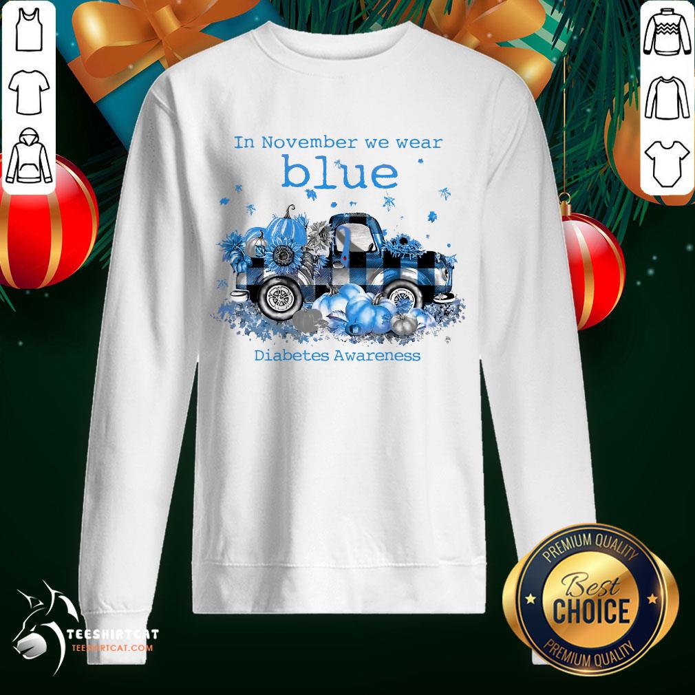 Original In November We Wear Blue Diabetes Awareness Shirt