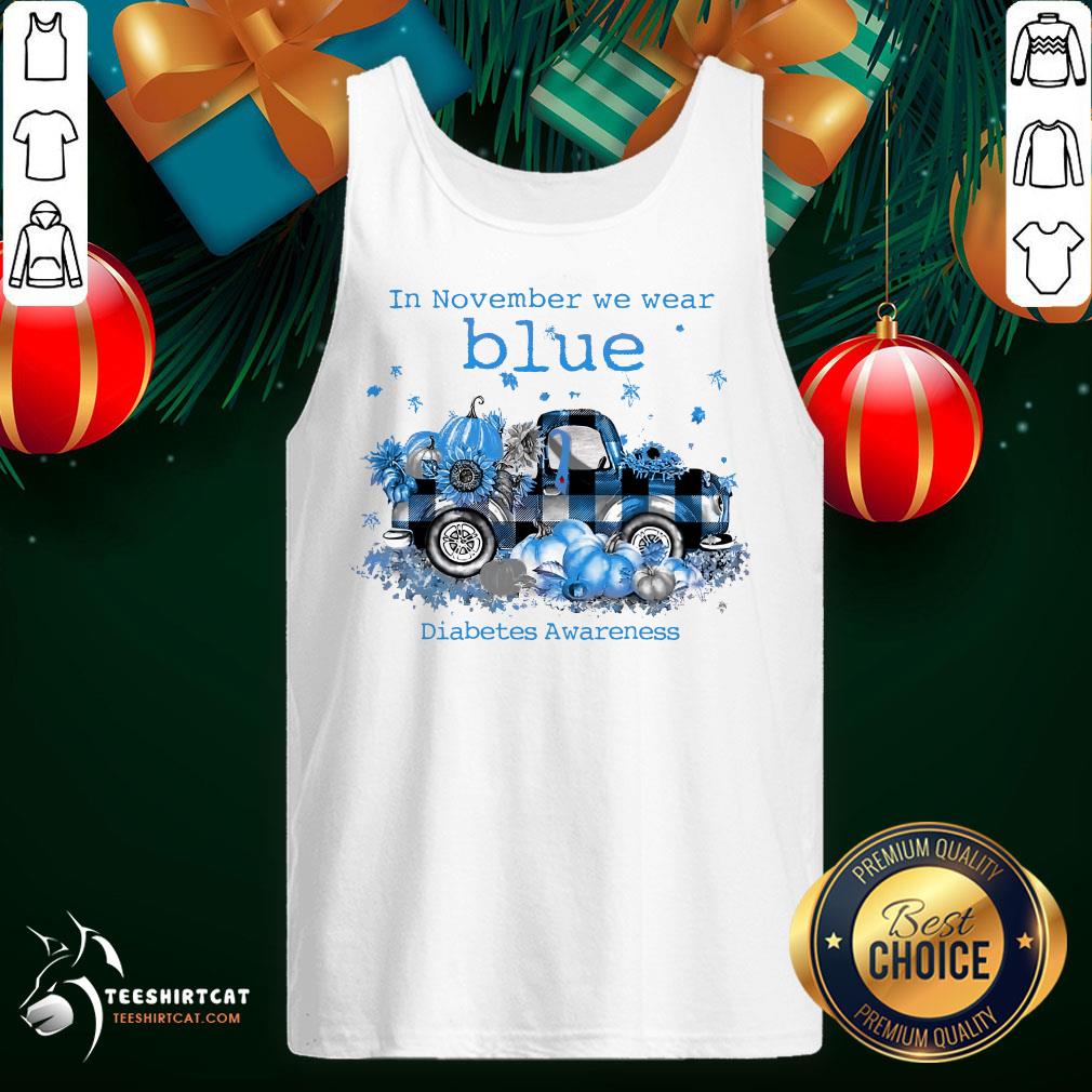 Original In November We Wear Blue Diabetes Awareness Shirt