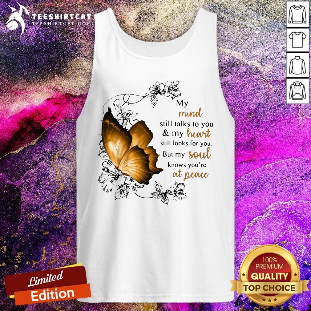 original-my-mind-still-talks-to-you-and-my-heart-still-lookstank-top.jpg
