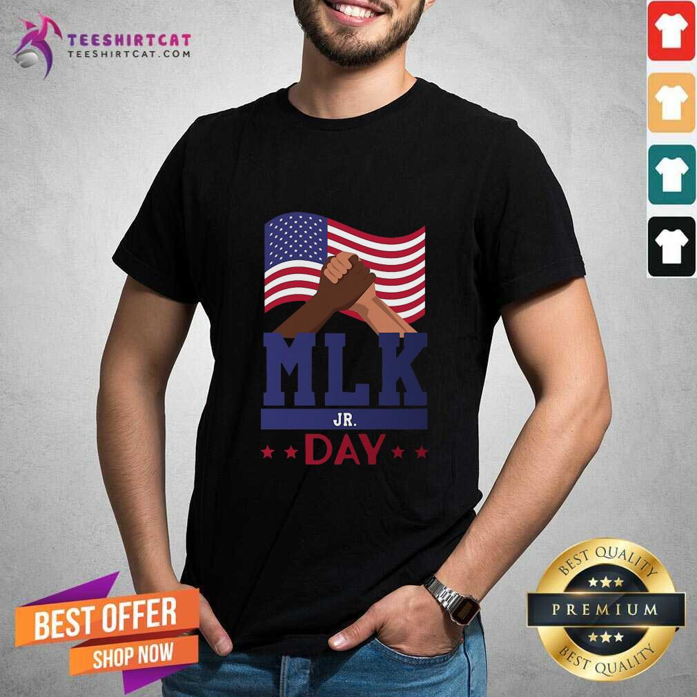 Perfect Martin Luther King Jr Day MLK Fist Freedom Shirt