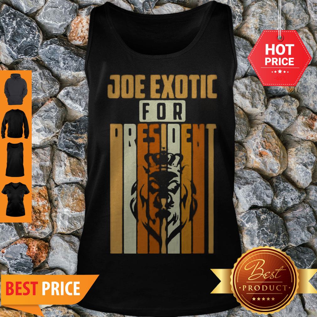 Premium Joe Exotic For president Tiger King Shirt