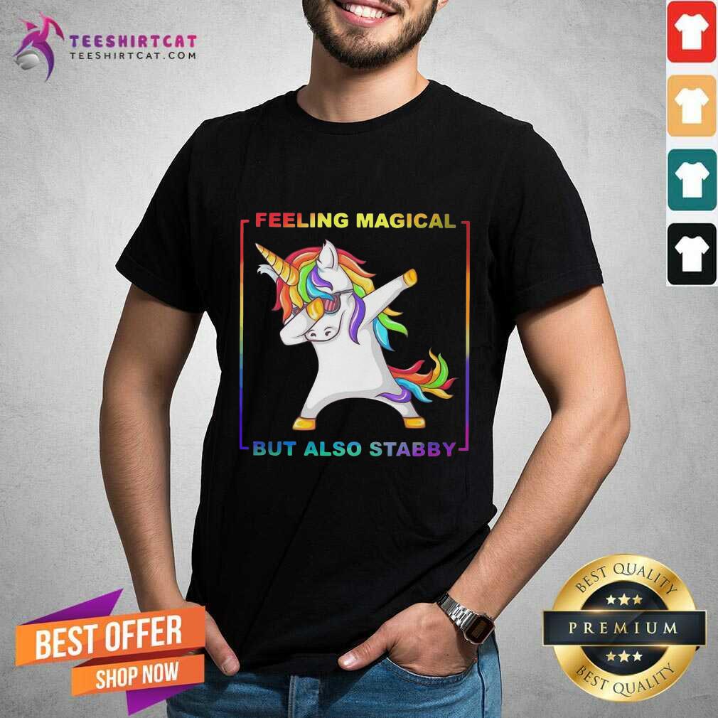 Premium LGBT Unicorn Dabbing Feeling Magical But Also Stabby Shirt