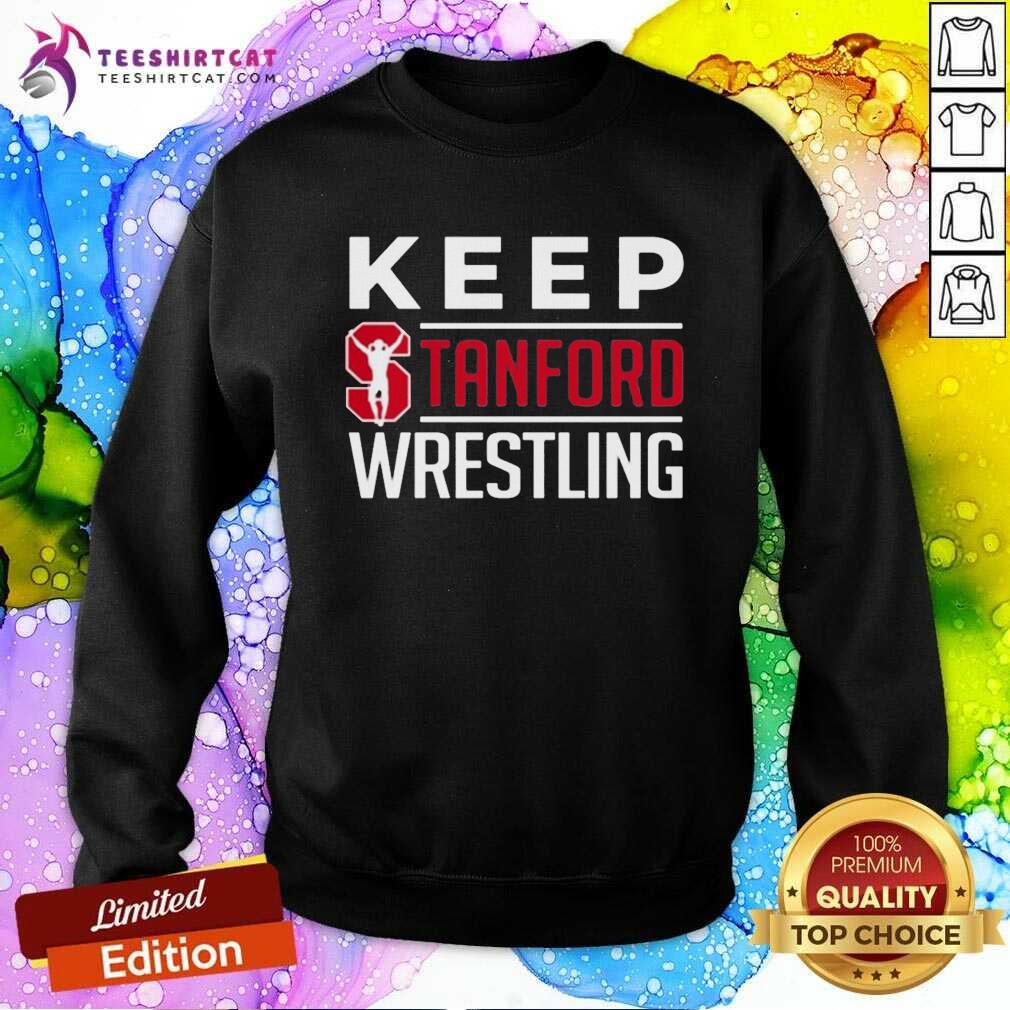 Premium Stanford University Keep Stanford Wrestling Shirt
