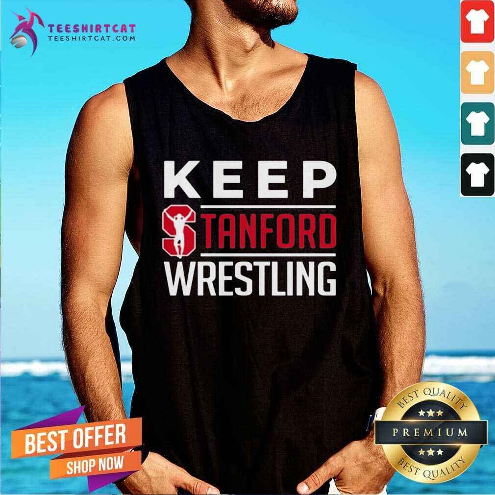 Premium Stanford University Keep Stanford Wrestling Shirt