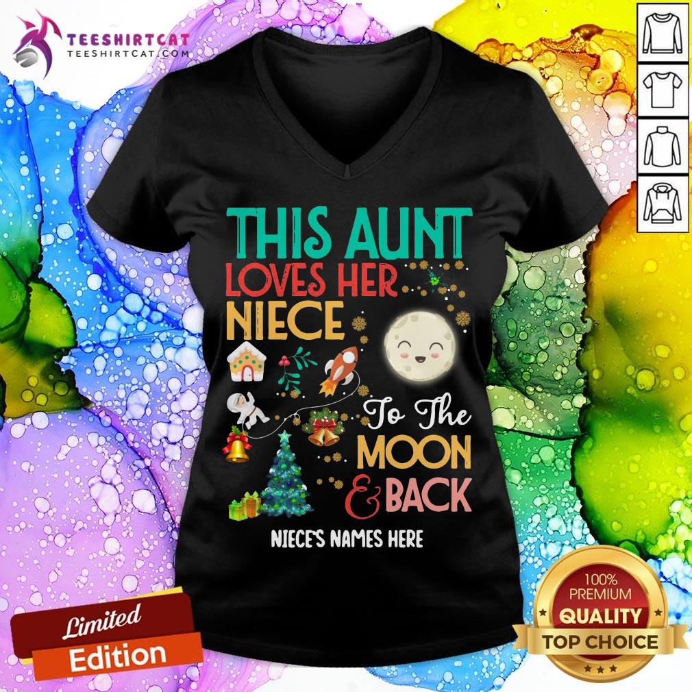 Premium This Aunt Loves Her Niece To The Moon And Back Niece's Names Here Shirt
