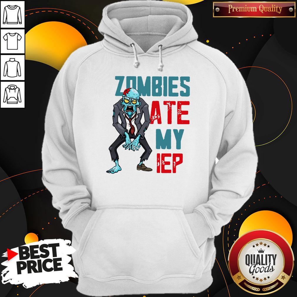 Premium Zombies Ate My Iep Shirt
