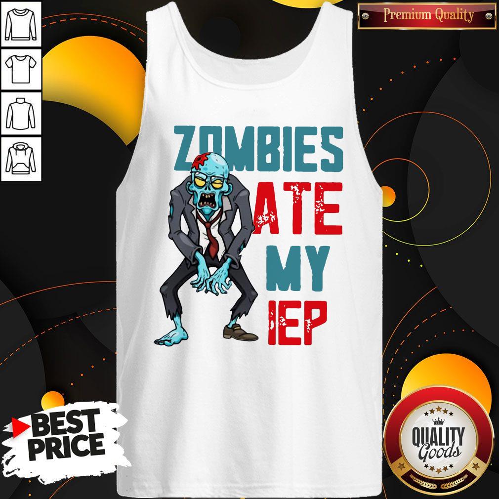 Premium Zombies Ate My Iep Shirt