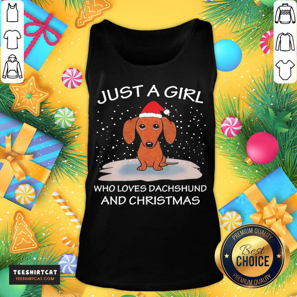 Pretty Just A Girl Who Loves Dachshund And Christmas Shirt