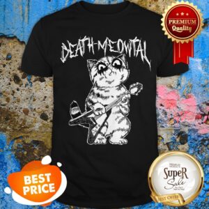 Official Death Meowtal Death Metal Shirt