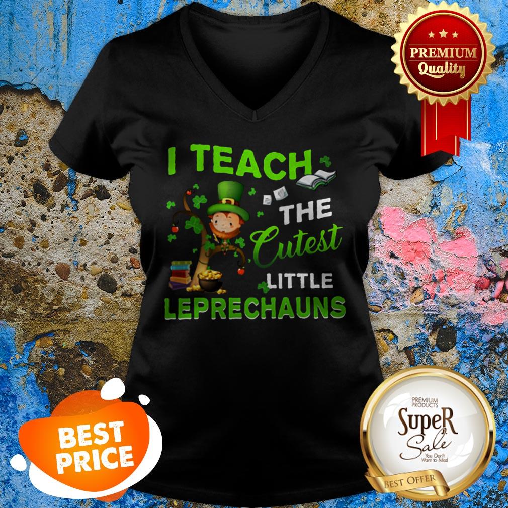 Saint Patrick’s Day I Teach The Cutest Little Leprechauns Shirt