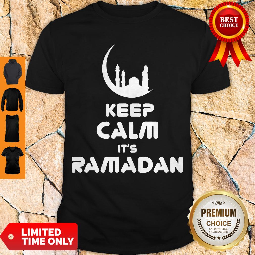 Premium Keep Calm Its Ramadan Shirt