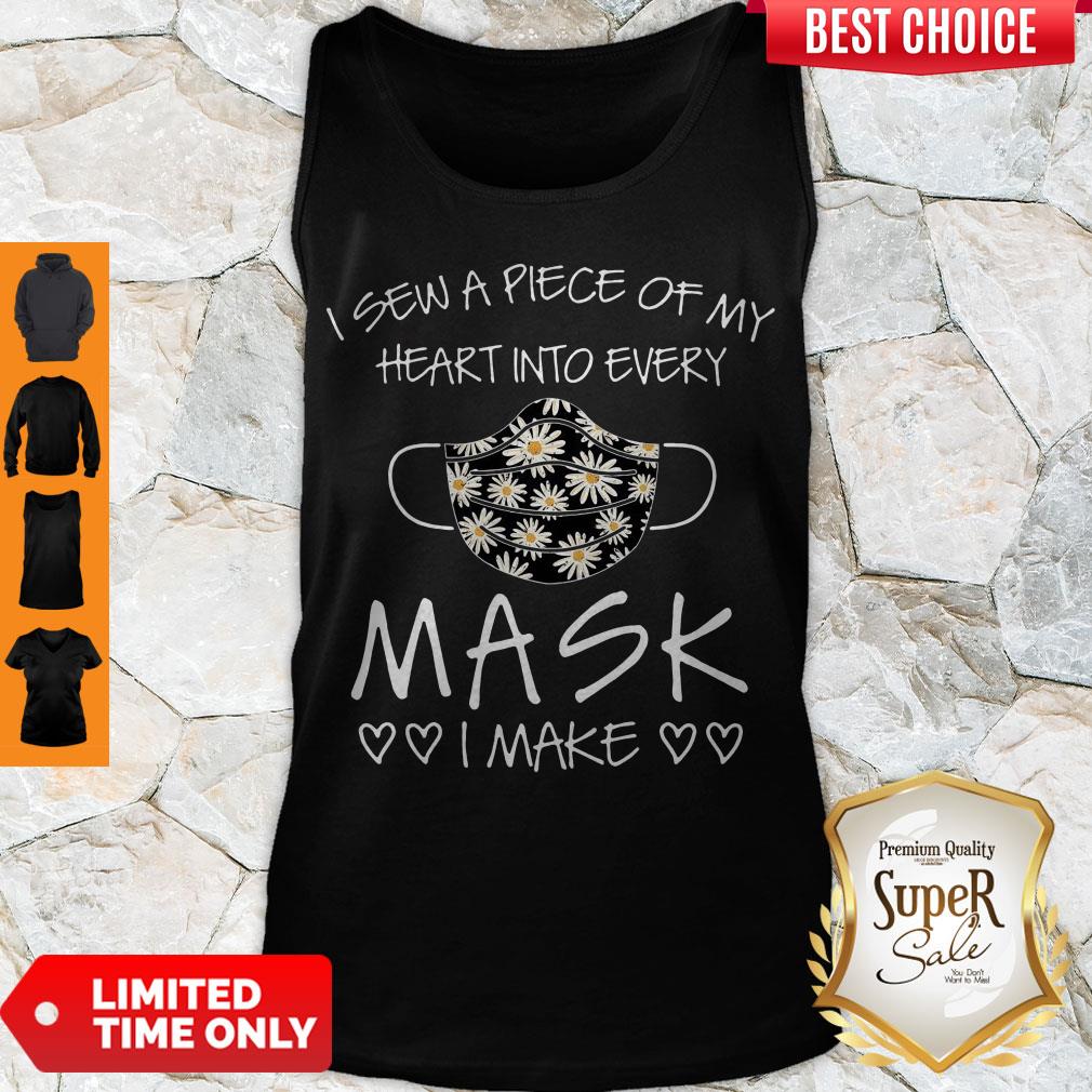 Nice Sunflower I Sew A Piece Of My Heart Into Every Mask I Make Shirt