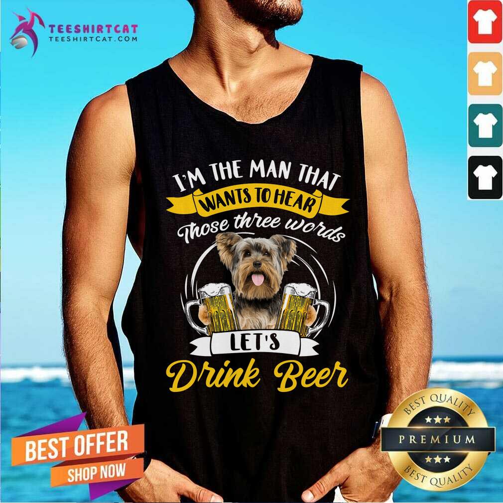 Three Words Yorkshire Lets Drink Beer Shirt