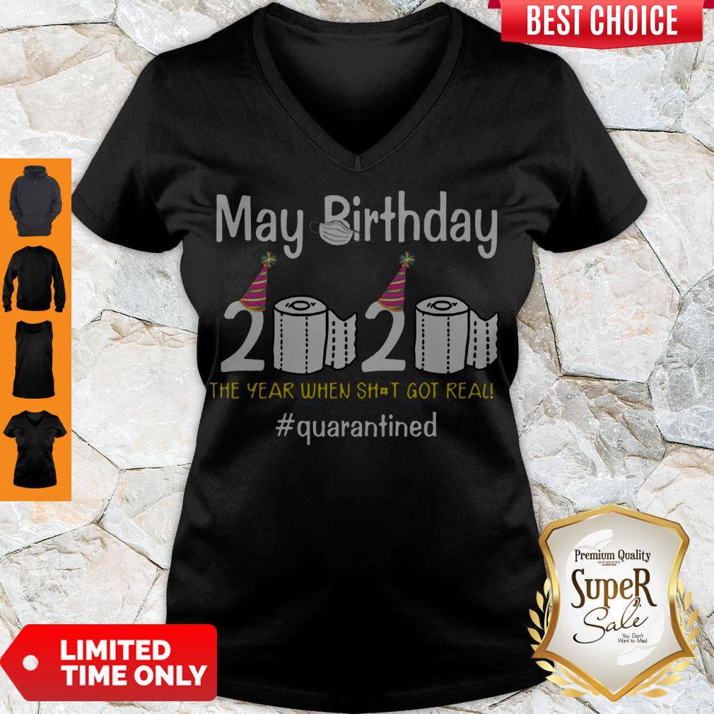 Hot My Birthday 2020 The Year When Shit Got Real #quarantined Covid-19 Shirt