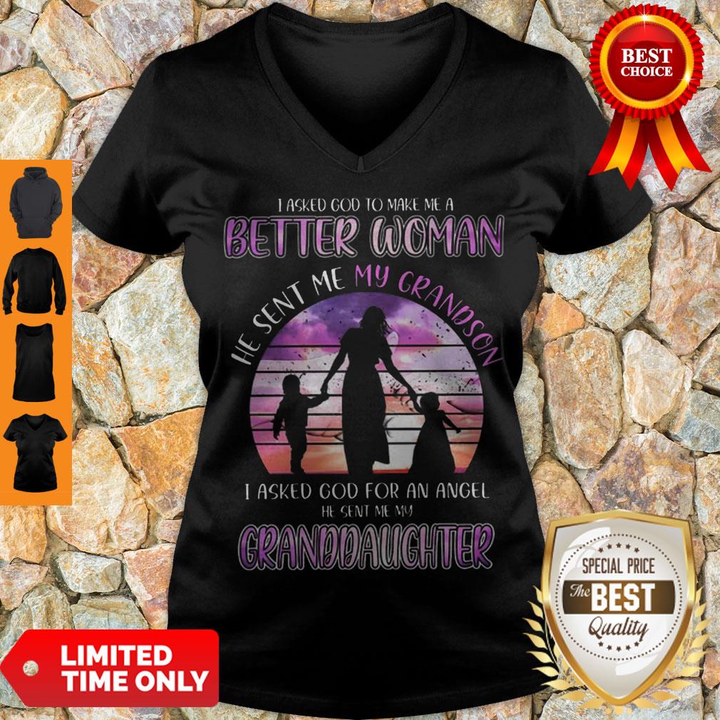 Top I Asked God To Make Me A Better Woman He Sent Me My Gradson Shirt