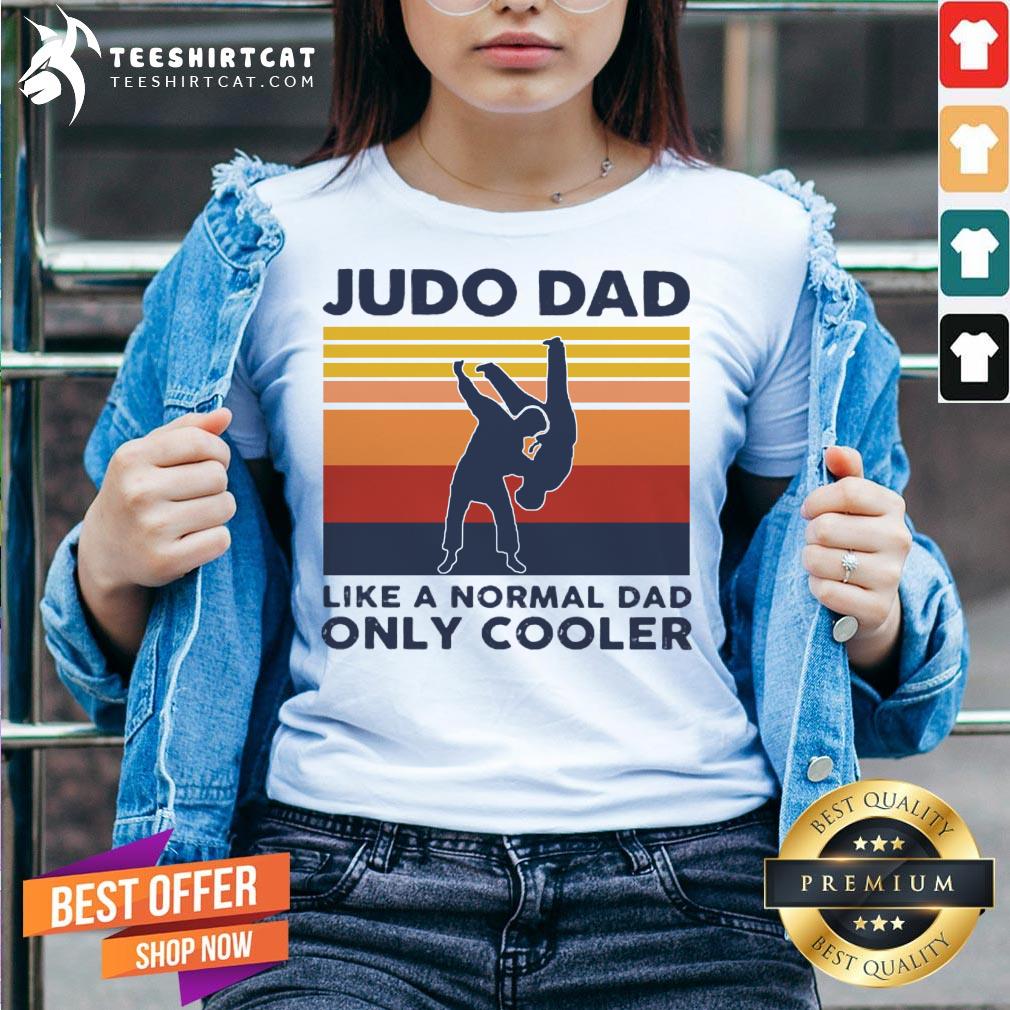 Vintage Judo Dad Like A Normal Dad Only Cooler Shirt