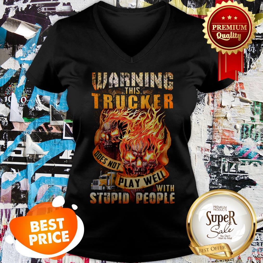 Warning This Tracker Play Well With Stupid People Shirt