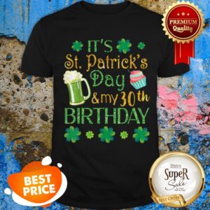 Beer Cake And Shamrocks It’s St Patrick Day And My 30th Birthday Shirt