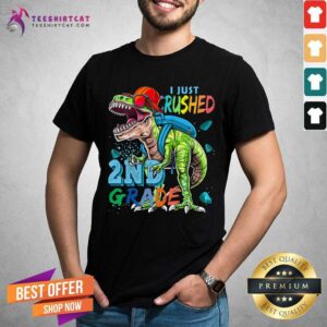 I Just Crushed 2nd Grade Trex Shirt