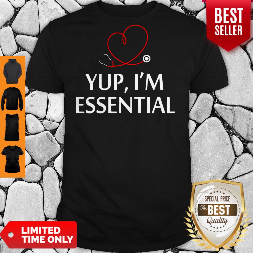 Yup Im Essential Shirt