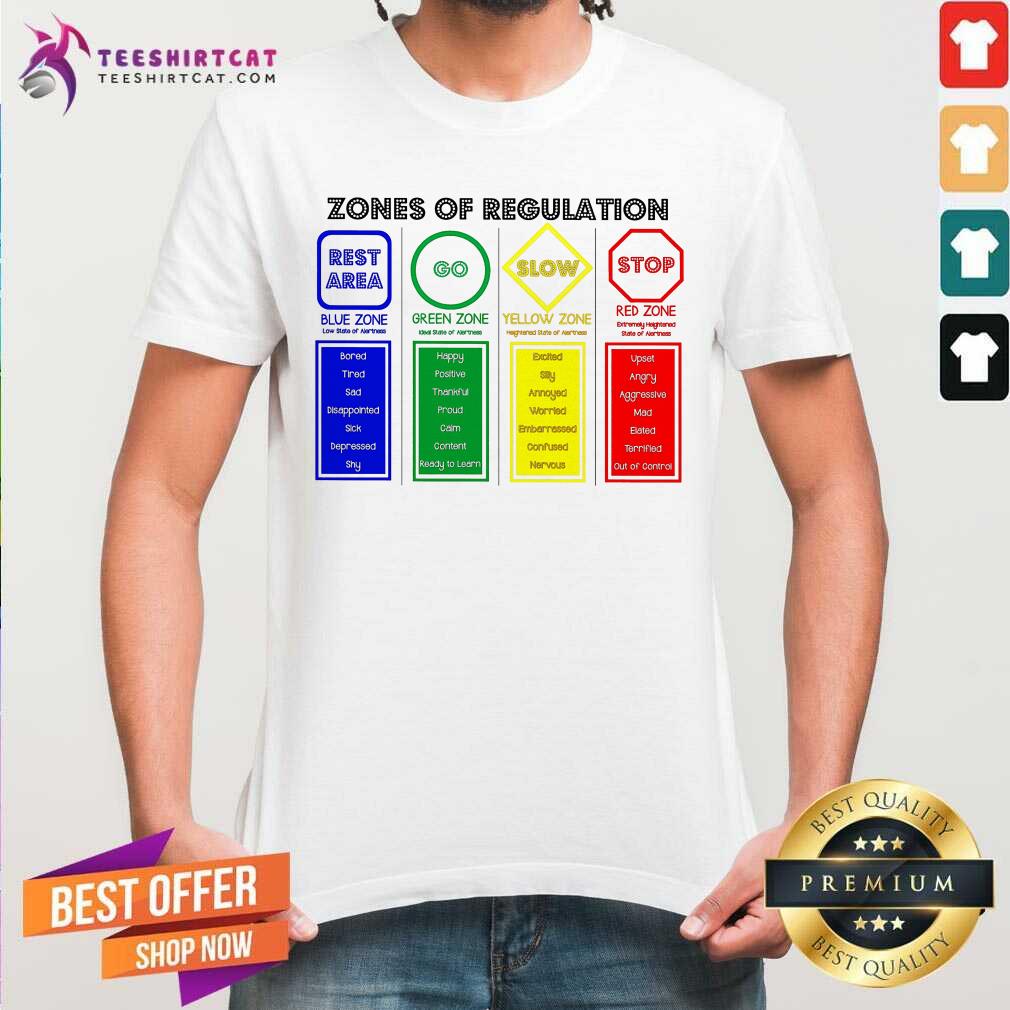 Zones Of Regulation Rest Area Go Slow Stop Shirt