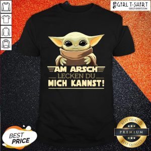 Official Baby Yodda Am Arsch Lecken Du Mich Kannst T-Shirt